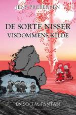 De sorte nisser - Visdommens kilde af Jens Prebensen