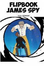 FLIPBOOK JAMES SPY af Yann Tzorken