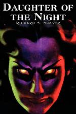 Daughter of the Night by Richard S. Shaver, Science Fiction, Adventure, Fantasy af Richard S. Shaver