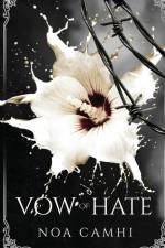 Vow of Hate af Noa Camhi