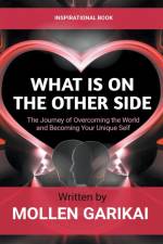 What Is On The Other Side af Mollen Garikai