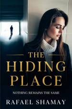 The Hiding Place af Rafael Shamay