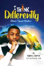 I Think Differently What I Speak Matters af Kylen S. Barron