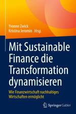 Mit Sustainable Finance die Transformation dynamisieren af Kristina Jeromin