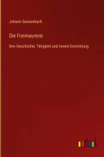 Die Freimaurerei af Johann Sassenbach