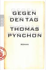 Gegen den Tag af Thomas Pynchon