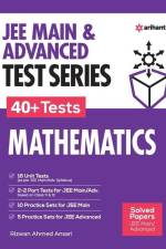 JEE Mains & Advanced Test Series 40+ Tests Mathematics af Rizwan Ahmed Ansari