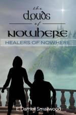 The Clouds of Nowhere af E. Darnell Smallwood