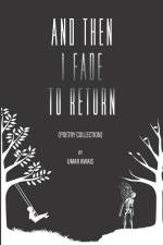 And Then I Fade To Return af Umar Awais