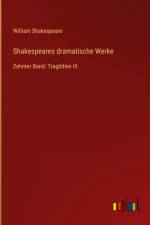 Shakespeares dramatische Werke af William Shakespeare