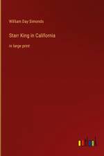 Starr King in California