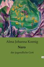 Nero af Alma Johanna Koenig