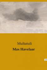 Max Havelaar af Multatuli