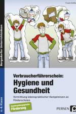 Verbraucherführerschein: Hygiene und Gesundheit af Frauke Steffek