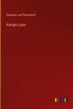 Königin Luise af Hermann Von Petersdorff