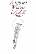 Jazz af Adelhard Winzer