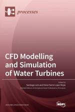 CFD Modelling and Simulation of Water Turbines
