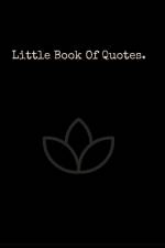 Little Book Of Quotes af My Wealthy Recovery
