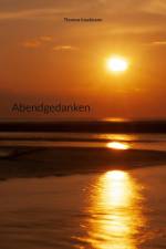 Abendgedanken af Thomas Inselmann