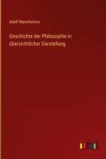 Geschichte der Philosophie in übersichtlicher Darstellung