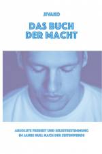 Das Buch der Macht af Jivako