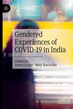 Gendered Experiences of COVID-19 in India af Moly Kuruvilla