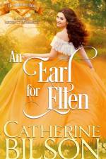 An Earl For Ellen af Catherine Bilson