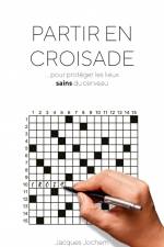 Partir en croisade... af Jacques Jochem