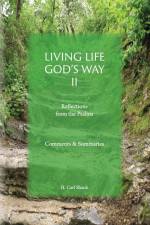 Living Life God's Way II af Carl Shank