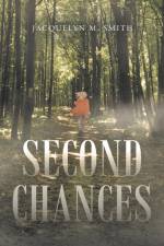 Second Chances af Jacquelyn M. Smith