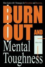 Burnout and Mental Toughness af Albert Dias