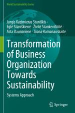 Transformation of Business Organization Towards Sustainability af Jurgis Kazimieras Stani¿kis