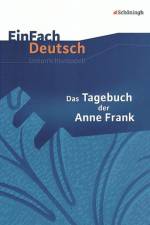 Das Tagebuch der Anne Frank. EinFach Deutsch Unterrichtsmodelle af Anne Frank