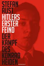 Hitlers erster Feind af Stefan Aust
