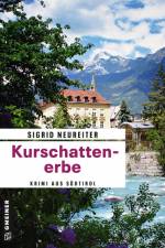 Kurschattenerbe af Sigrid Neureiter