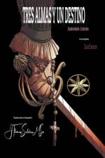 Tres Almas y Un Destino af António Lucio