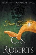 From Tintagel af C. S. Roberts