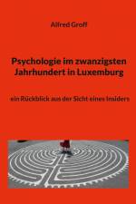 Psychologie im zwanzigsten Jahrhundert in Luxemburg af Alfred Groff