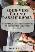 Sous-Vide ¿dienu pasaule 2023 af Davis Place