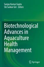 Biotechnological Advances in Aquaculture Health Management af Sib Sankar Giri