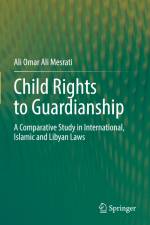 Child Rights to Guardianship af Ali Omar Ali Mesrati