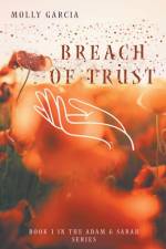 Breach of Trust af Molly Garcia