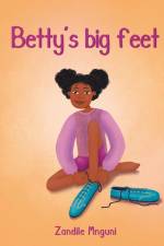 Betty's Big Feet af Mnguni