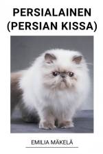 Persialainen (Persian Kissa) af Emilia Mäkelä