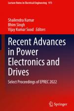 Recent Advances in Power Electronics and Drives af Shailendra Kumar