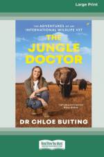 The Jungle Doctor af Chloe Buiting