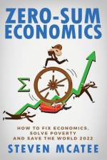 Zero-Sum Economics af McAtee