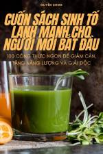 CU¿N SÁCH SINH T¿ LÀNH M¿NH CHO NG¿¿I M¿I B¿T ¿¿U af Chi ¿¿ng