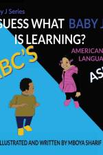 Guess What Baby J is Learning? ABC'S Sign Language ASL af Mboya Sharif