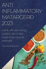Anti-Inflammatory matargerð 2023 af Tomas Palsson